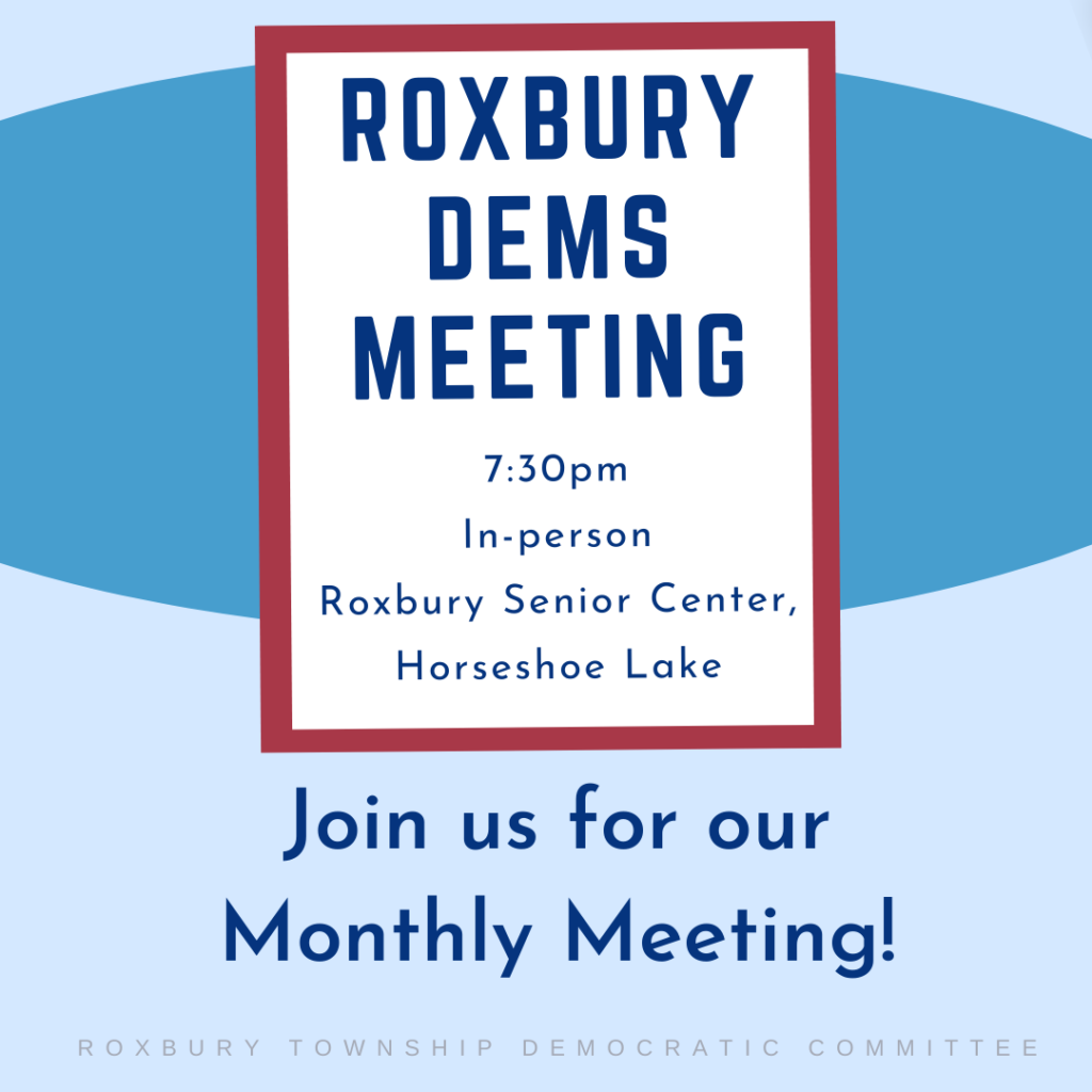 Roxbury Dems Monthly Meeting