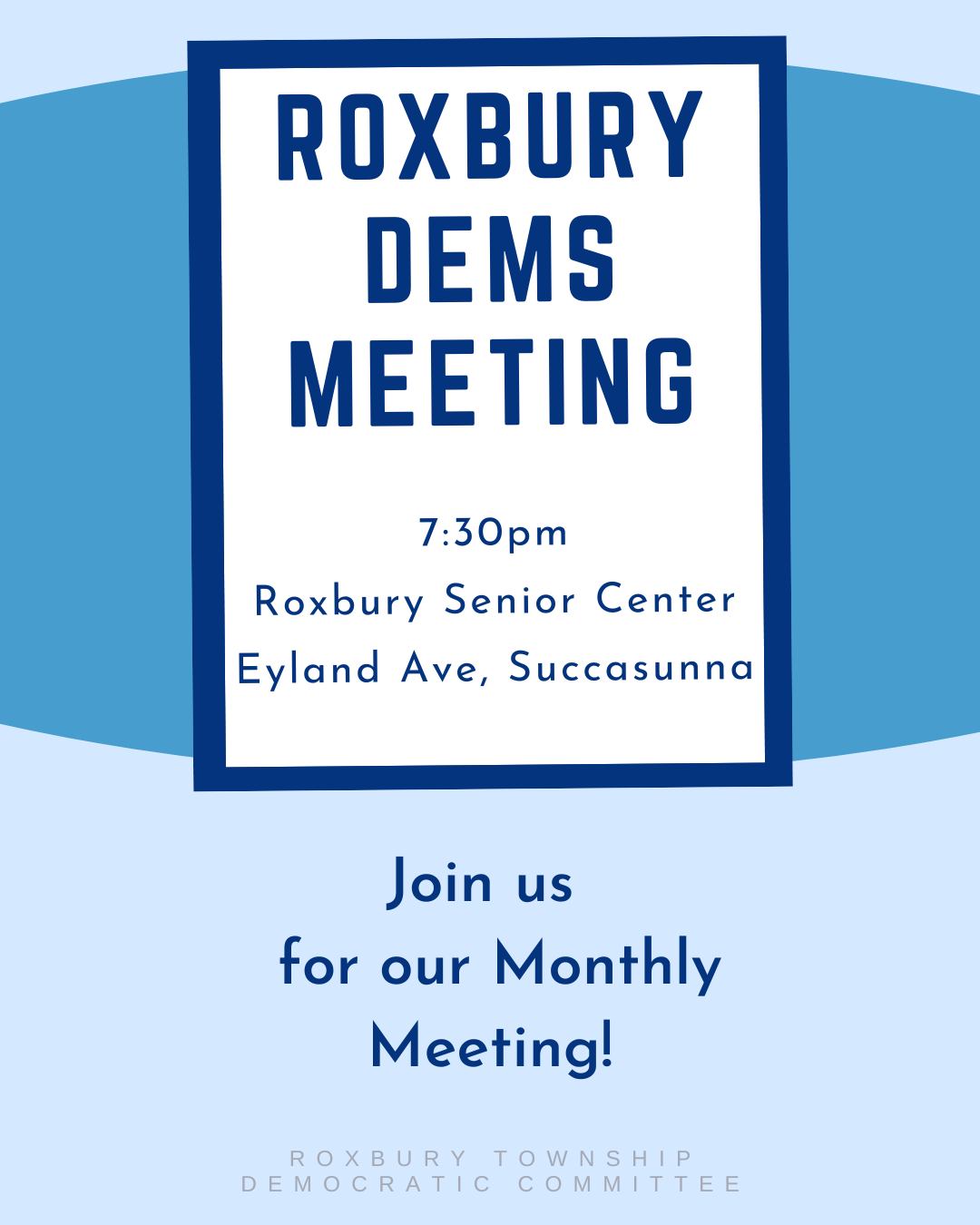 RopDems Monthly Meeting Senior Center